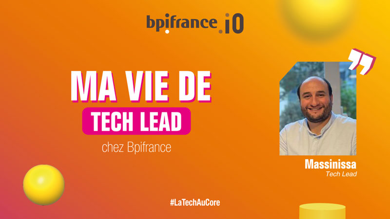 Ma Vie De Tech Lead Chez Bpifrance